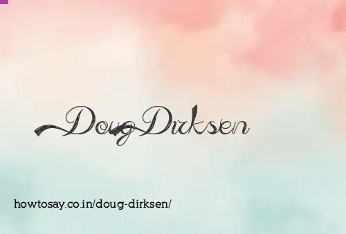 Doug Dirksen