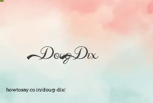 Doug Dix