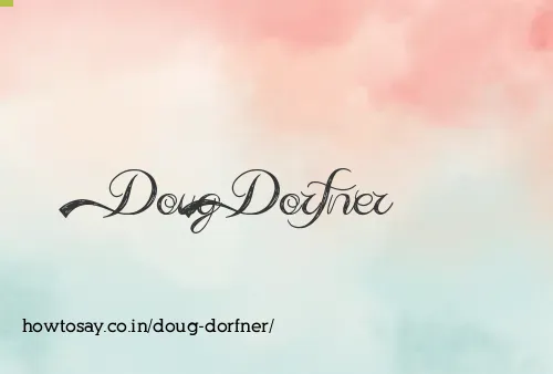 Doug Dorfner