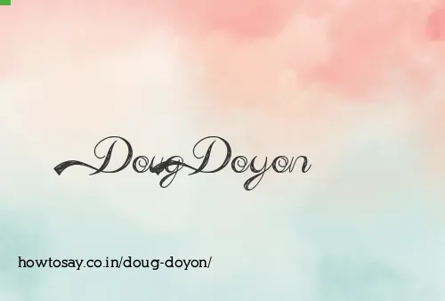 Doug Doyon