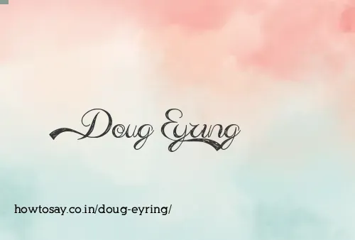 Doug Eyring