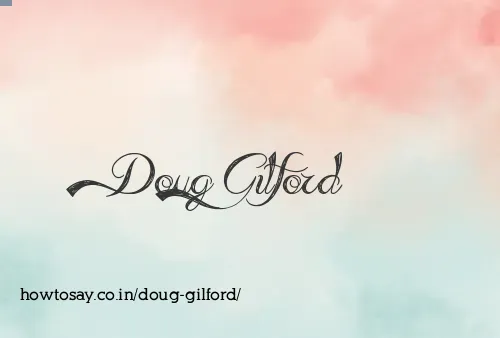 Doug Gilford