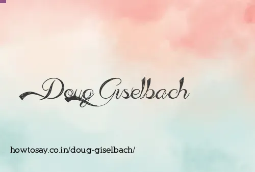 Doug Giselbach