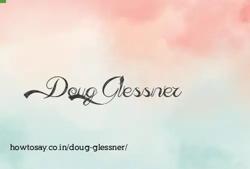 Doug Glessner