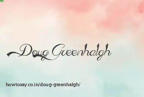Doug Greenhalgh