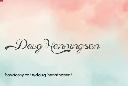 Doug Henningsen