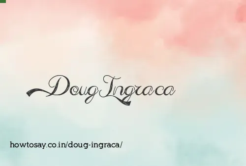 Doug Ingraca