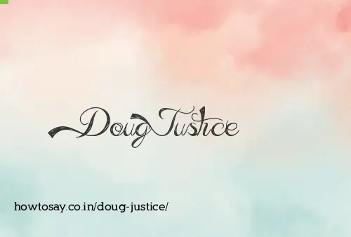 Doug Justice