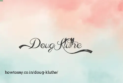 Doug Kluthe