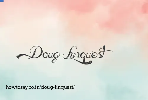Doug Linquest