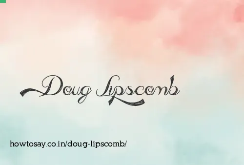 Doug Lipscomb