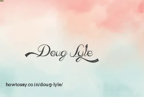 Doug Lyle
