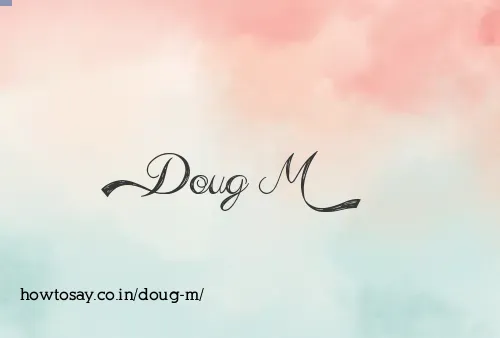 Doug M