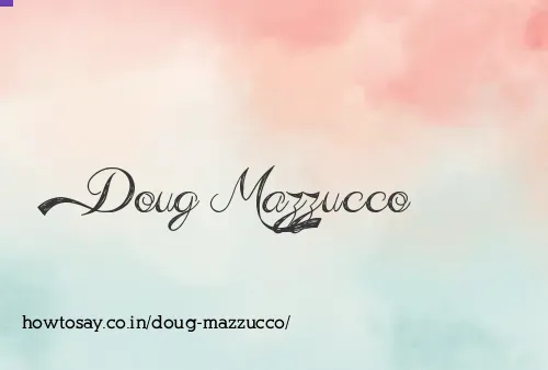 Doug Mazzucco