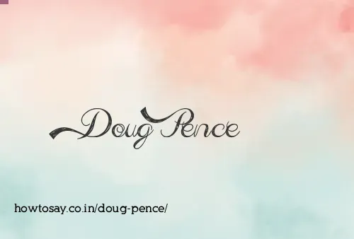 Doug Pence