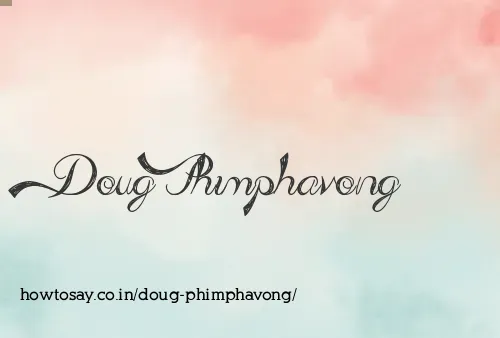 Doug Phimphavong