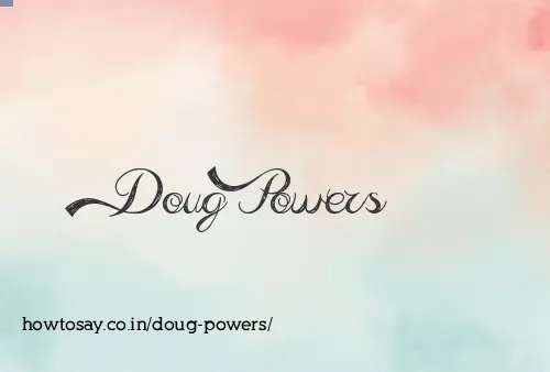 Doug Powers