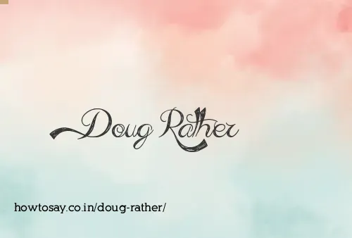 Doug Rather