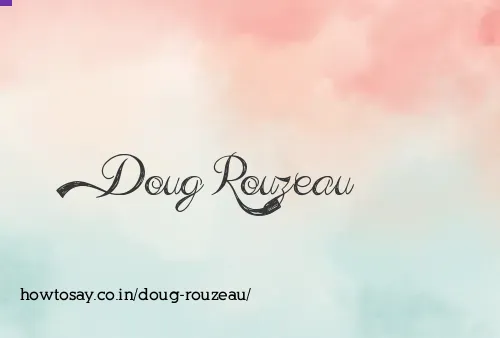 Doug Rouzeau