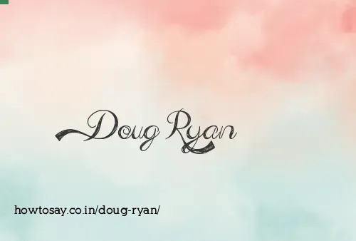 Doug Ryan