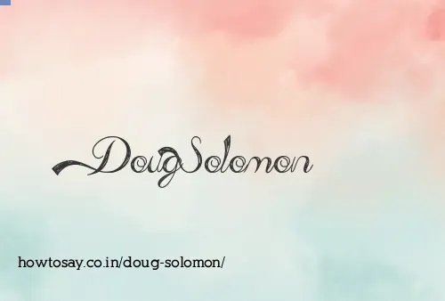Doug Solomon