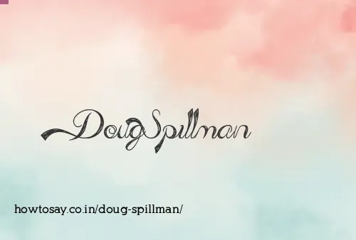 Doug Spillman