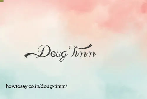 Doug Timm