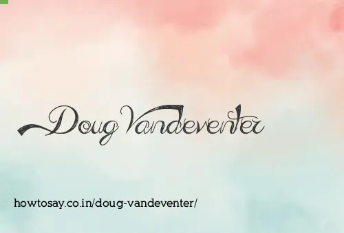 Doug Vandeventer