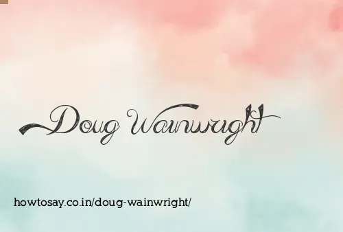 Doug Wainwright