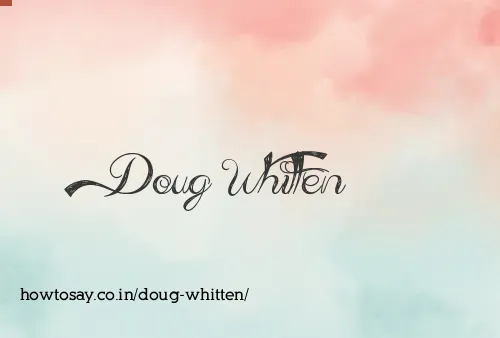 Doug Whitten