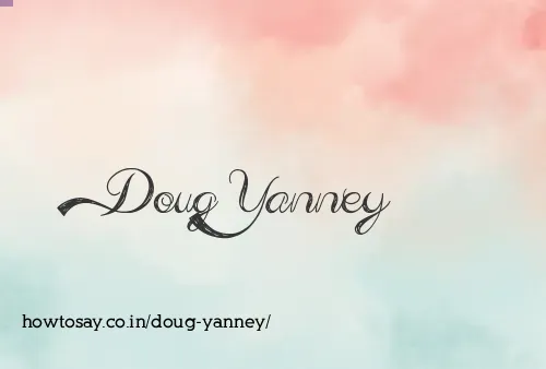 Doug Yanney