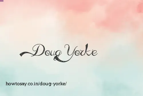 Doug Yorke