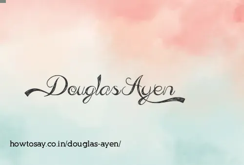 Douglas Ayen