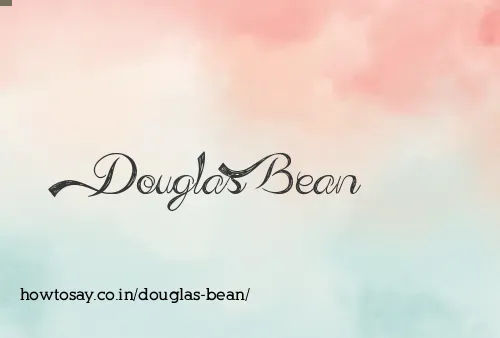 Douglas Bean