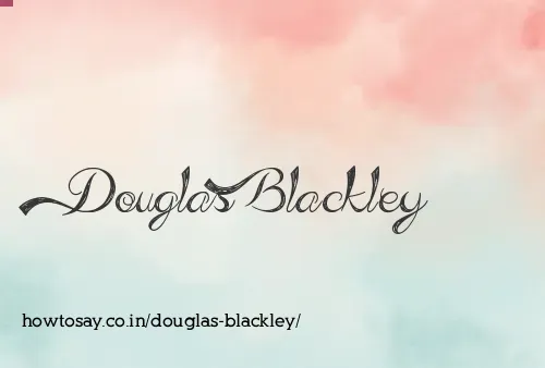Douglas Blackley