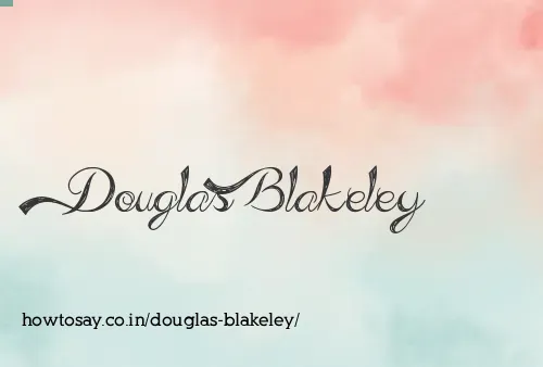 Douglas Blakeley