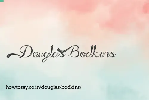 Douglas Bodkins