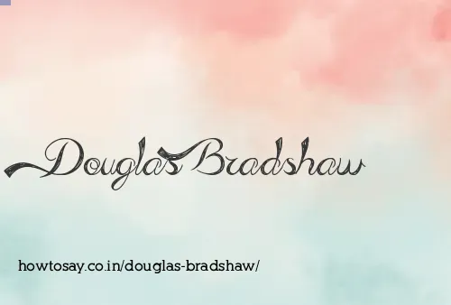 Douglas Bradshaw