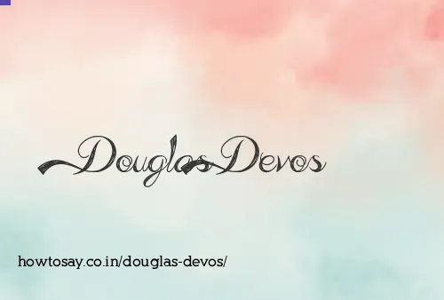 Douglas Devos