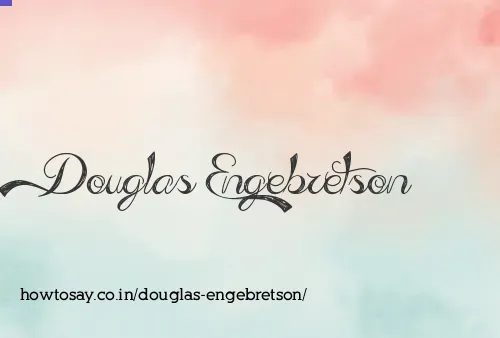 Douglas Engebretson