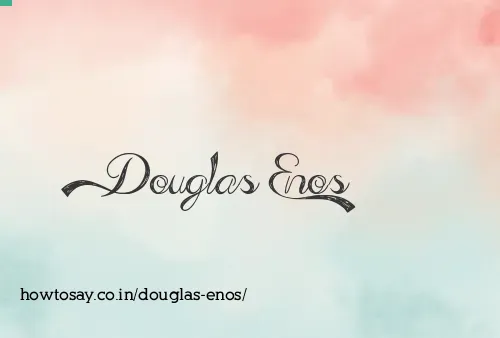 Douglas Enos