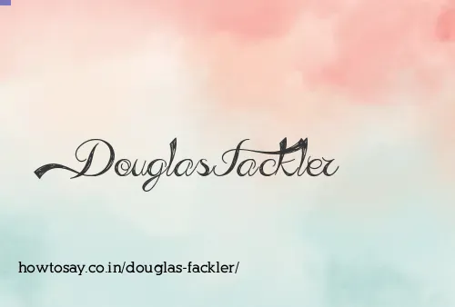 Douglas Fackler