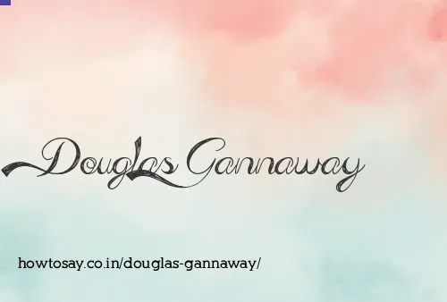 Douglas Gannaway