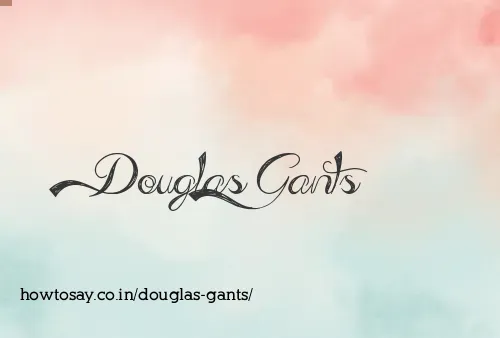 Douglas Gants