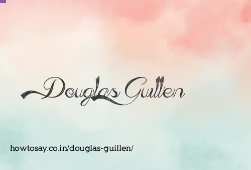Douglas Guillen