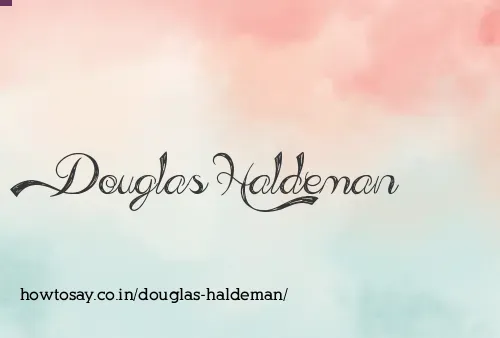 Douglas Haldeman