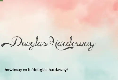Douglas Hardaway