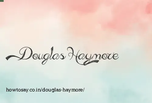 Douglas Haymore