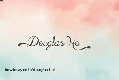 Douglas Ho