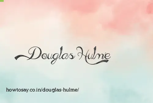 Douglas Hulme